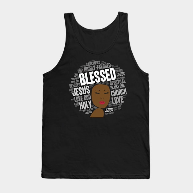 Blessed Words in Afro Christian Woman Tank Top by blackartmattersshop